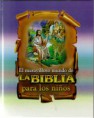 LA BIBLIA PARA NIÑOS